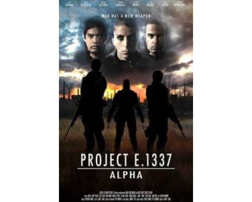 Проект E. 1337: Альфа (фильм 2018) смотреть онлайн - ЛордФильм Проект E. 1337: Альфа (фильм 2018) смотреть онлайн - ЛордФильм
