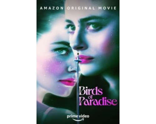 Райские птицы  (фильм 2021) смотреть онлайн - ЛордФильм   Райские птицы  (фильм 2021) смотреть онлайн - ЛордФильм