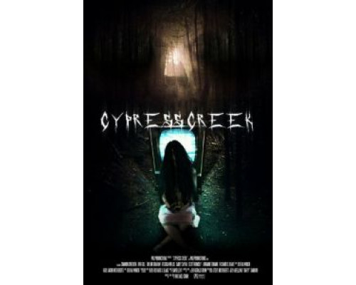 Сайпресс Крик (фильм 2014) смотреть онлайн - ЛордФильм Сайпресс Крик (фильм 2014) смотреть онлайн - ЛордФильм