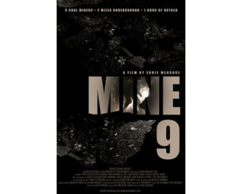   Шахта 9  (фильм 2019) смотреть онлайн - ЛордФильм