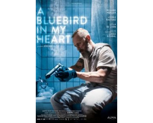 Синяя птица в моём сердце (фильм 2018) смотреть онлайн - ЛордФильм Синяя птица в моём сердце (фильм 2018) смотреть онлайн - ЛордФильм