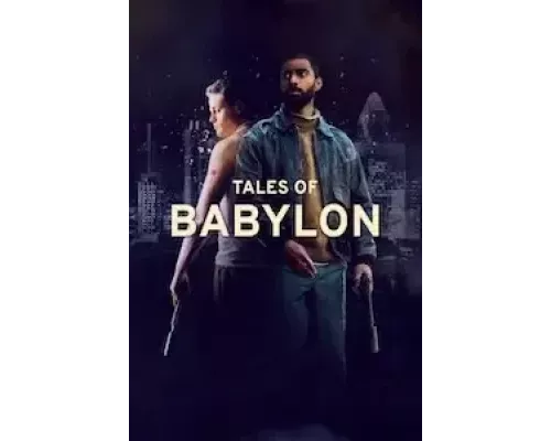 Сказки Вавилона (фильм 2023) смотреть онлайн - ЛордФильм Сказки Вавилона (фильм 2023) смотреть онлайн - ЛордФильм