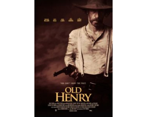 Старый Генри  (фильм 2021) смотреть онлайн - ЛордФильм   Старый Генри  (фильм 2021) смотреть онлайн - ЛордФильм