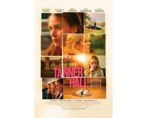 Таннер Холл (фильм 2009) смотреть онлайн - ЛордФильм Таннер Холл (фильм 2009) смотреть онлайн - ЛордФильм
