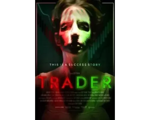 Трейдер (фильм 2022) смотреть онлайн - ЛордФильм Трейдер (фильм 2022) смотреть онлайн - ЛордФильм