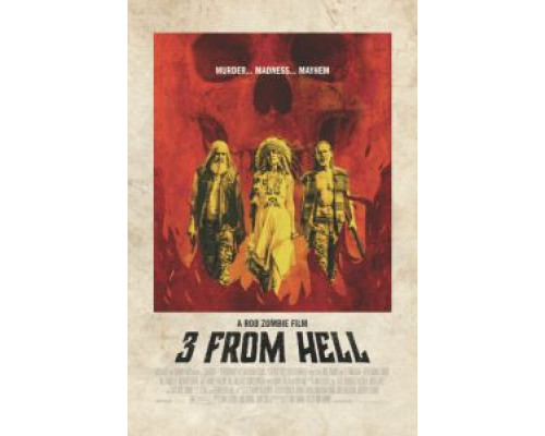 Трое из ада  (фильм 2019) смотреть онлайн - ЛордФильм