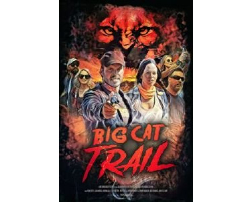 Тропа большой кошки (фильм 2021) смотреть онлайн - ЛордФильм Тропа большой кошки (фильм 2021) смотреть онлайн - ЛордФильм