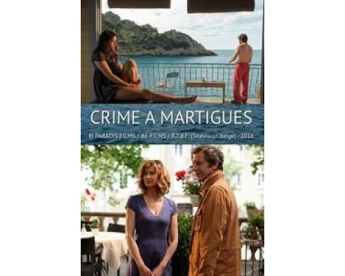 Убийство в Мартиге (фильм 2016) смотреть онлайн - ЛордФильм Убийство в Мартиге (фильм 2016) смотреть онлайн - ЛордФильм