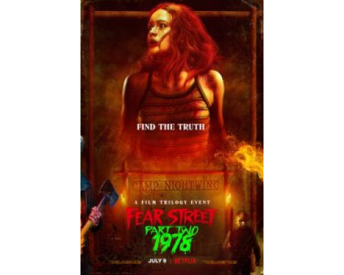   Улица страха. Часть 2: 1978  (фильм 2021) смотреть онлайн - ЛордФильм