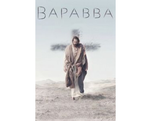 Варавва (фильм 2019) смотреть онлайн - ЛордФильм Варавва (фильм 2019) смотреть онлайн - ЛордФильм