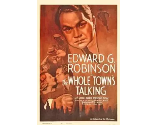 Весь город говорит  (фильм 1935) смотреть онлайн - ЛордФильм