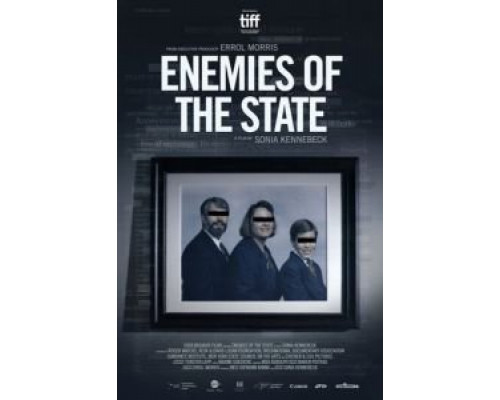 Враги государства  (фильм 2021) смотреть онлайн - ЛордФильм