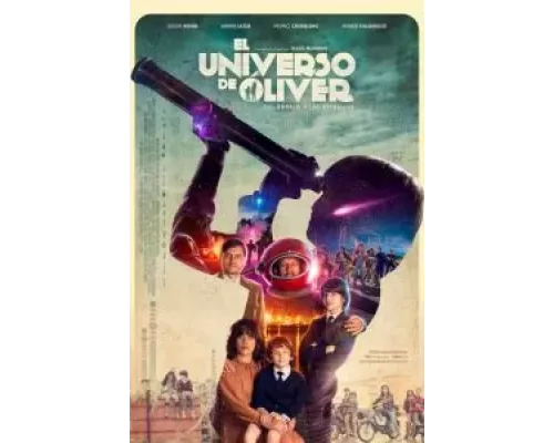   Вселенная Оливера  (фильм 2022) смотреть онлайн - ЛордФильм
