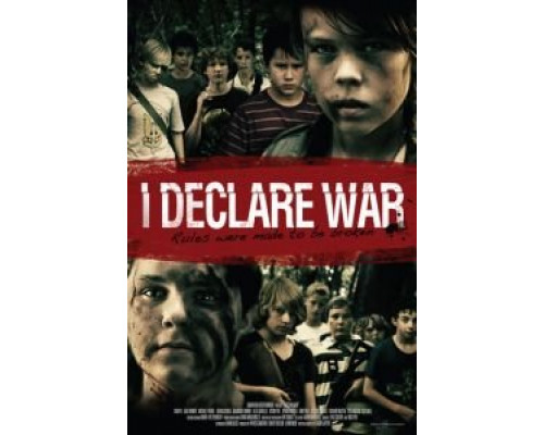 Я объявляю войну  (фильм 2012) смотреть онлайн - ЛордФильм Я объявляю войну  (фильм 2012) смотреть онлайн - ЛордФильм