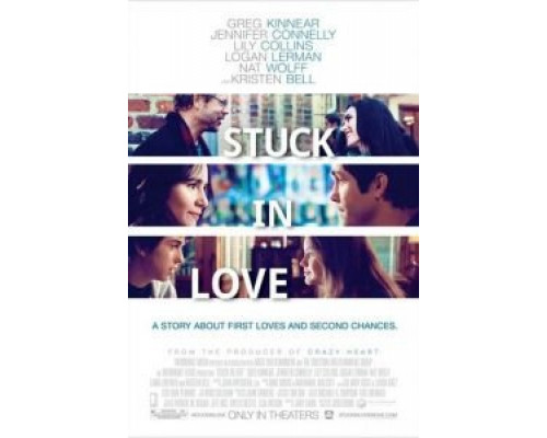 Застрял в любви (фильм 2012) смотреть онлайн - ЛордФильм Застрял в любви (фильм 2012) смотреть онлайн - ЛордФильм